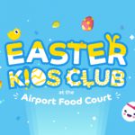 Malta Airport Easter Kids Club